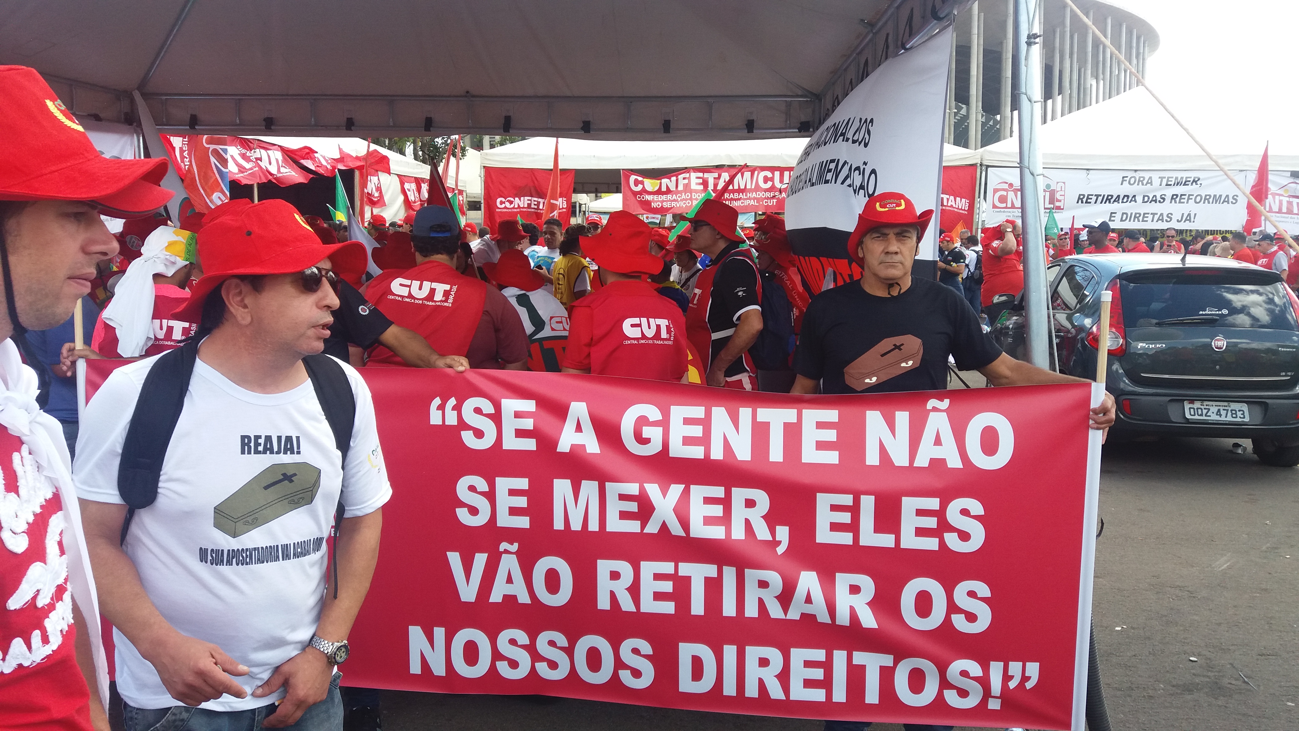 MANIFESTAÇÃO em Brasília, defendendo a RETIRADA DA PROPOSTA DA REFORMA TRABALHISTA E PREVIDENCIÁRIA